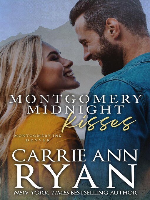 Title details for Montgomery Midnight Kisses by Carrie Ann Ryan - Available